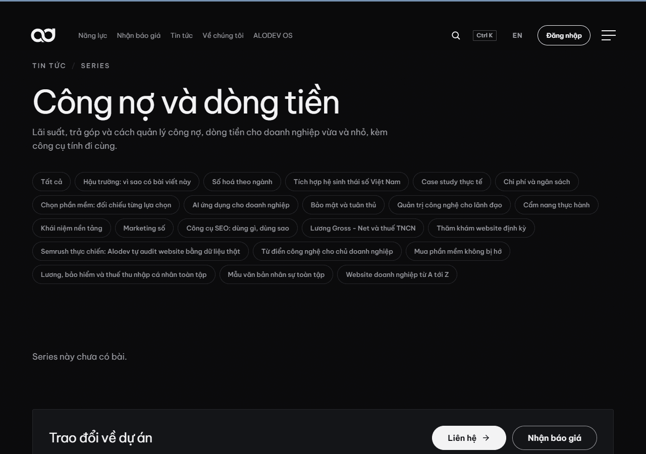 Trang chuyên mục Công nợ, dòng tiền và quản trị tài chính SME trên tin tức alodev.vn